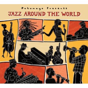 Jazz Around The World (Putumayo)