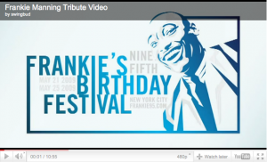 Frankie Manning Tribute Video