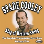 DJ Chrisbe's Song of the Week #90: "Stompin' At The Riverside" by Spade Cooley
