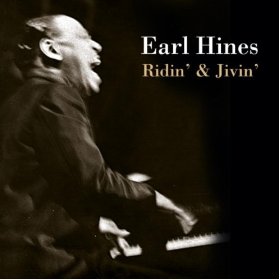 DJ Chrisbe's Song of the Week #113: Ridin' And Jivin' by Earl Hines