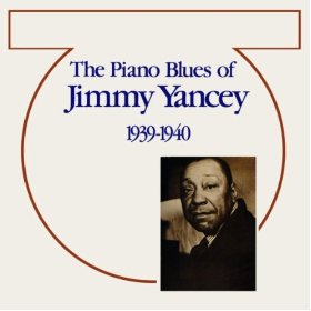 DJ Chrisbe's Song of the Week #115: Five O'Clock Blues by Jimmy Yancey